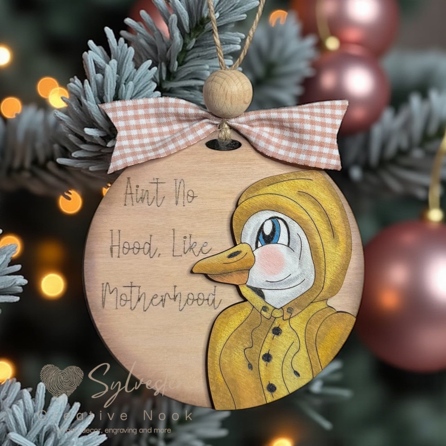 Ain’t No Hood Like Motherhood Ornament