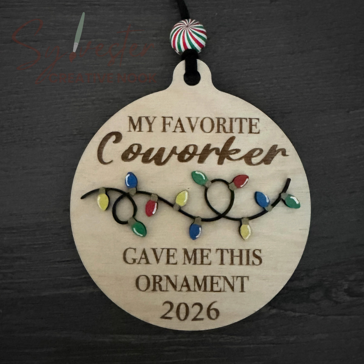 My Favorite Coworker Gave Me This Ornament
