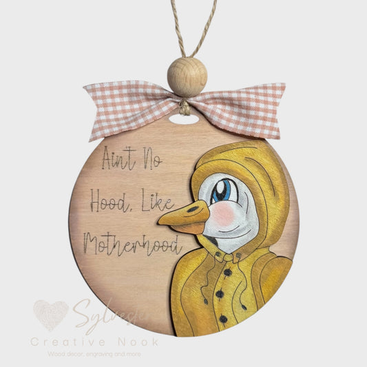 Ain’t No Hood Like Motherhood Ornament