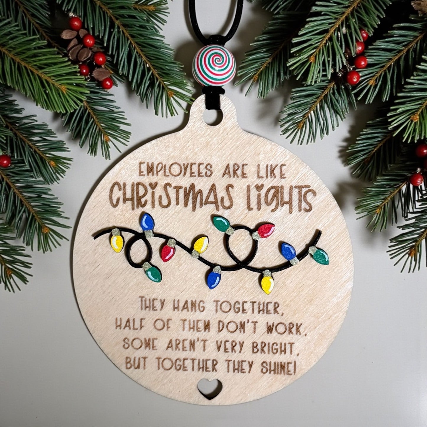 Coworkers Are Like Christmas Lights Ornament (More Variations Available In Drop Down Menu)