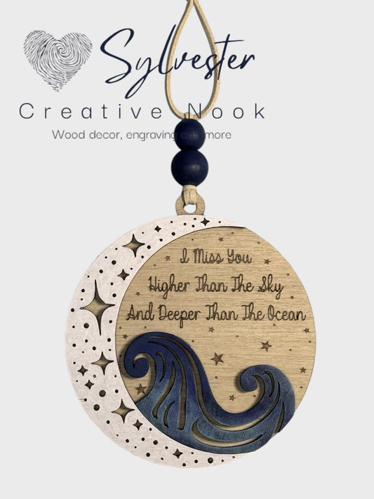 I Miss You Higher Than The Sky Ornament