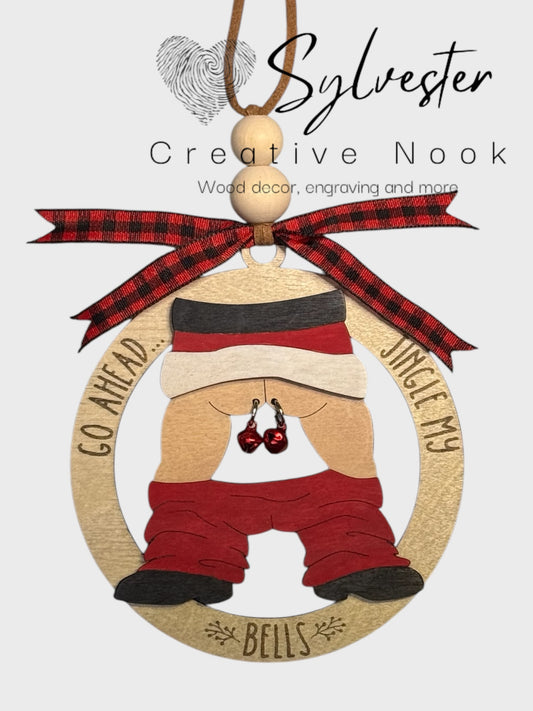 Go Ahead Jingle My Bells Ornament